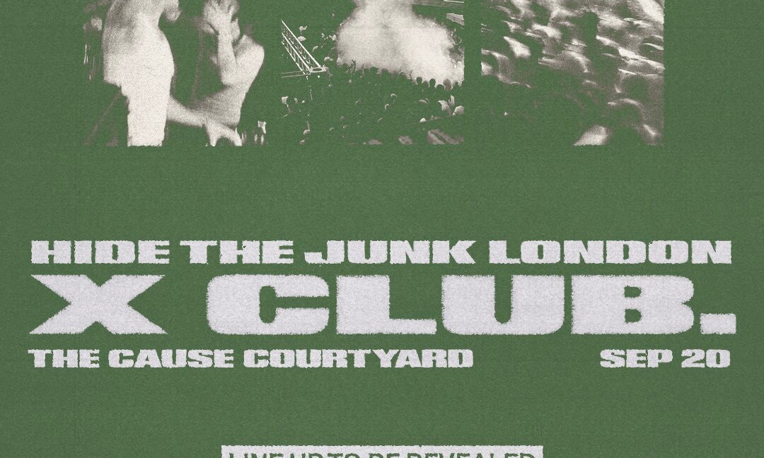 X CLUB. present HIDE THE JUNK