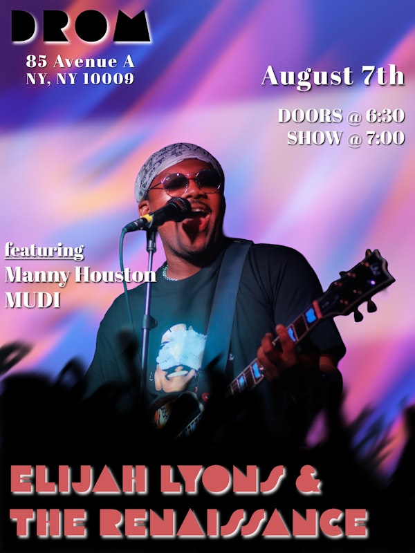 Elijah Lyons & The Renaissance