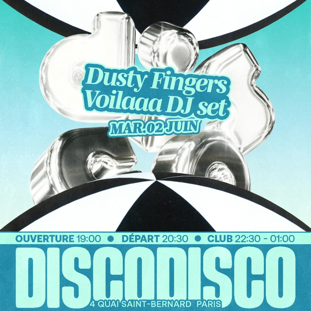DISCO DISCO CROISIÈRE : Dusty Fingers x Voilaaa S.