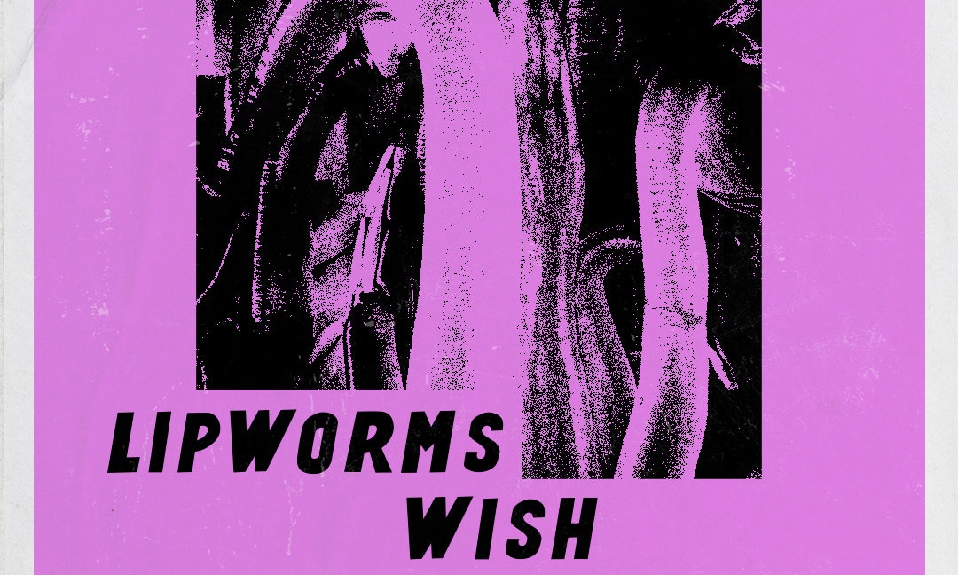 TGT FREE: Lipworms / Wish / Black Gums