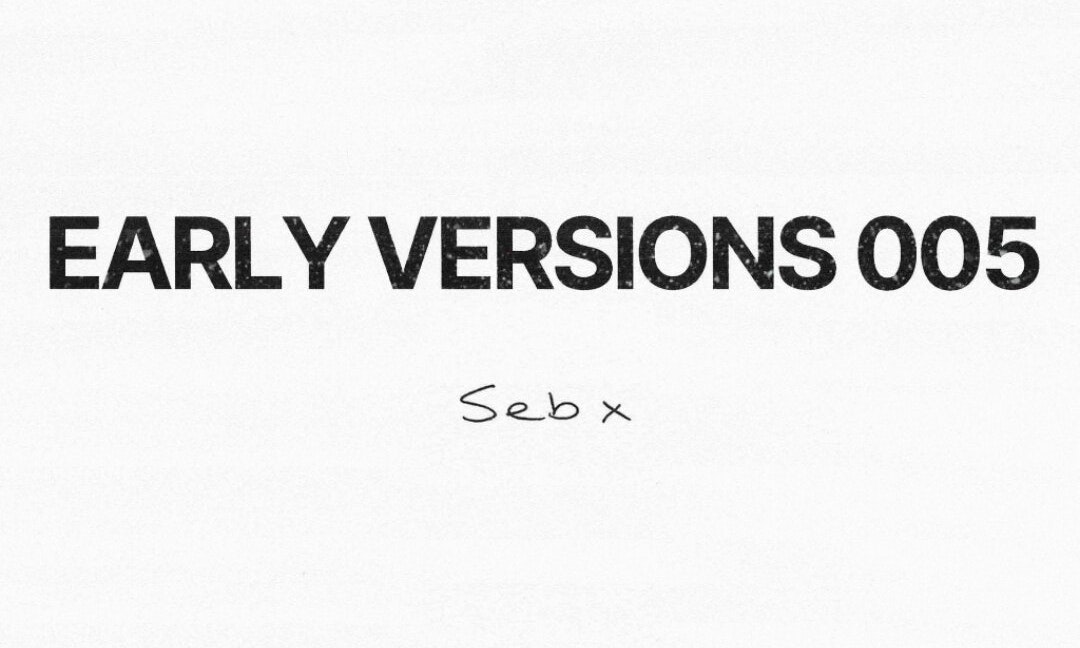 Sebastian Schub: Early Versions 005