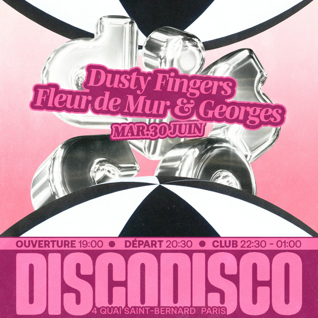 DISCO DISCO CROISIÈRE : Dusty F, Fleur DM, Georges