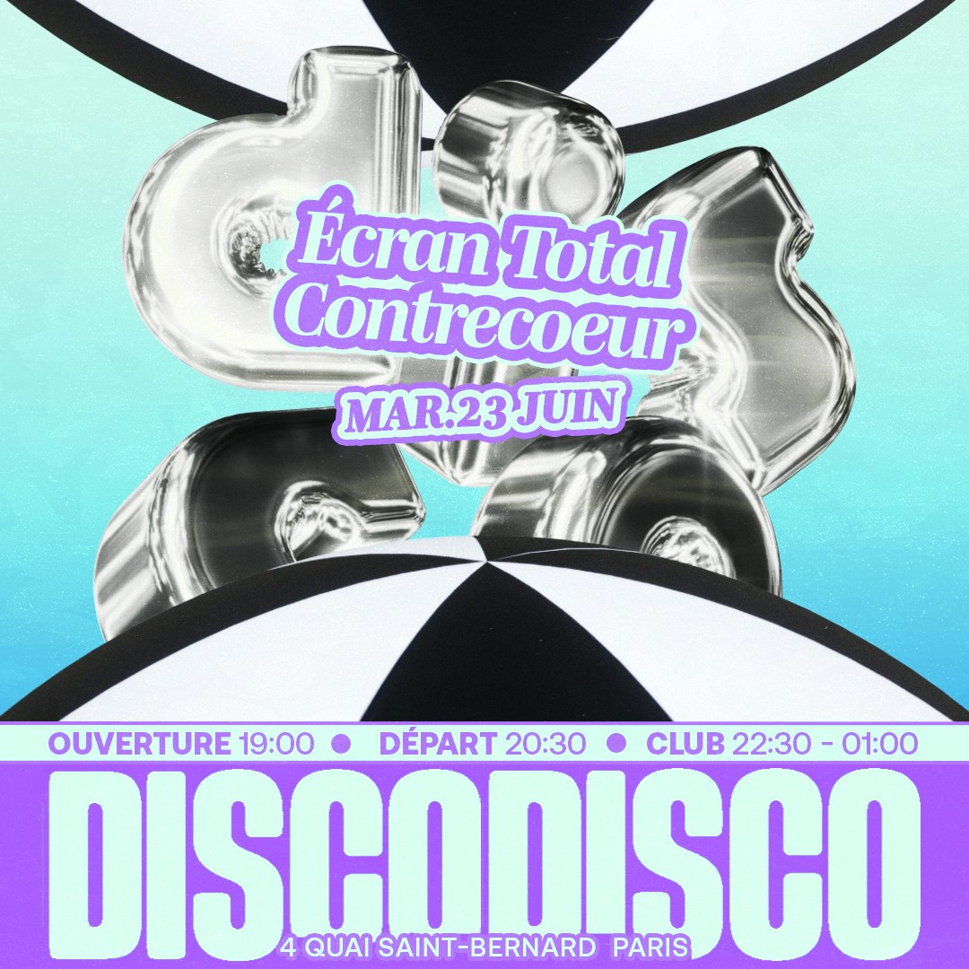 DISCO DISCO CROISIÈRE : Écran Total, Contrecoeur