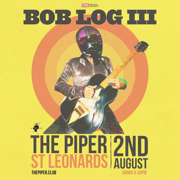 Bob Log III + Vince Ray