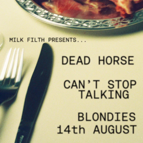 Dead Horse + Can't Stop Talking