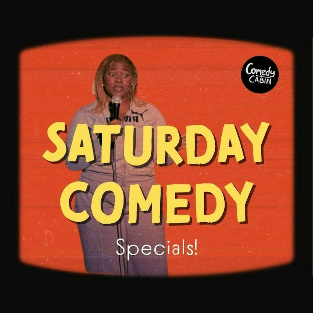 SATURDAY SPECIAL Comedy Night at Hoxton Cabin, London