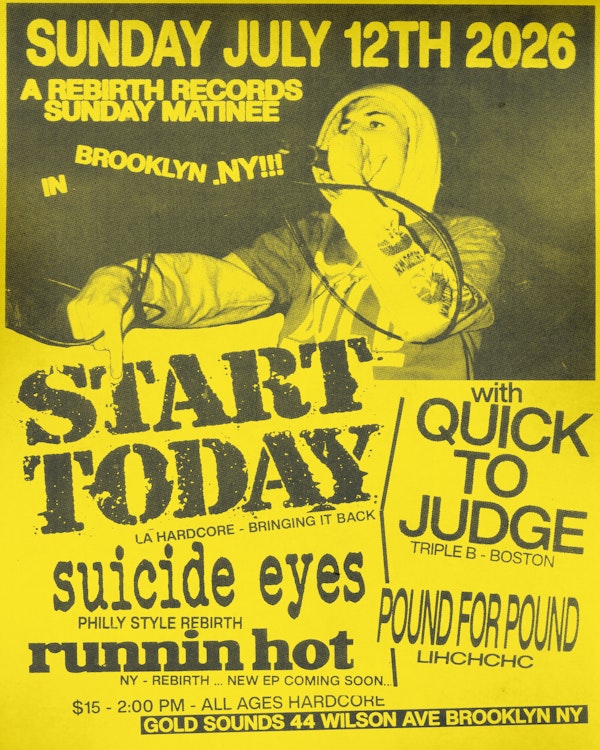 Start Today, Suicide Eyes, Quick To Judge + more