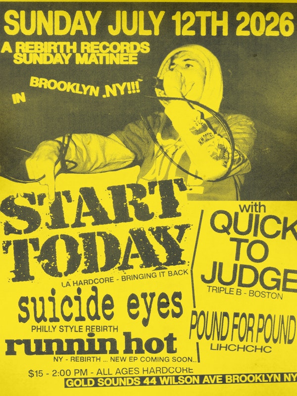 Start Today, Suicide Eyes, Quick To Judge + more