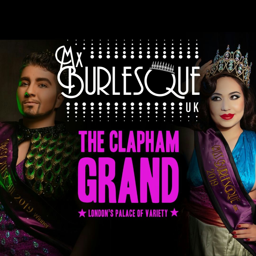 Mx Burlesque UK 2026 at The Clapham Grand, London