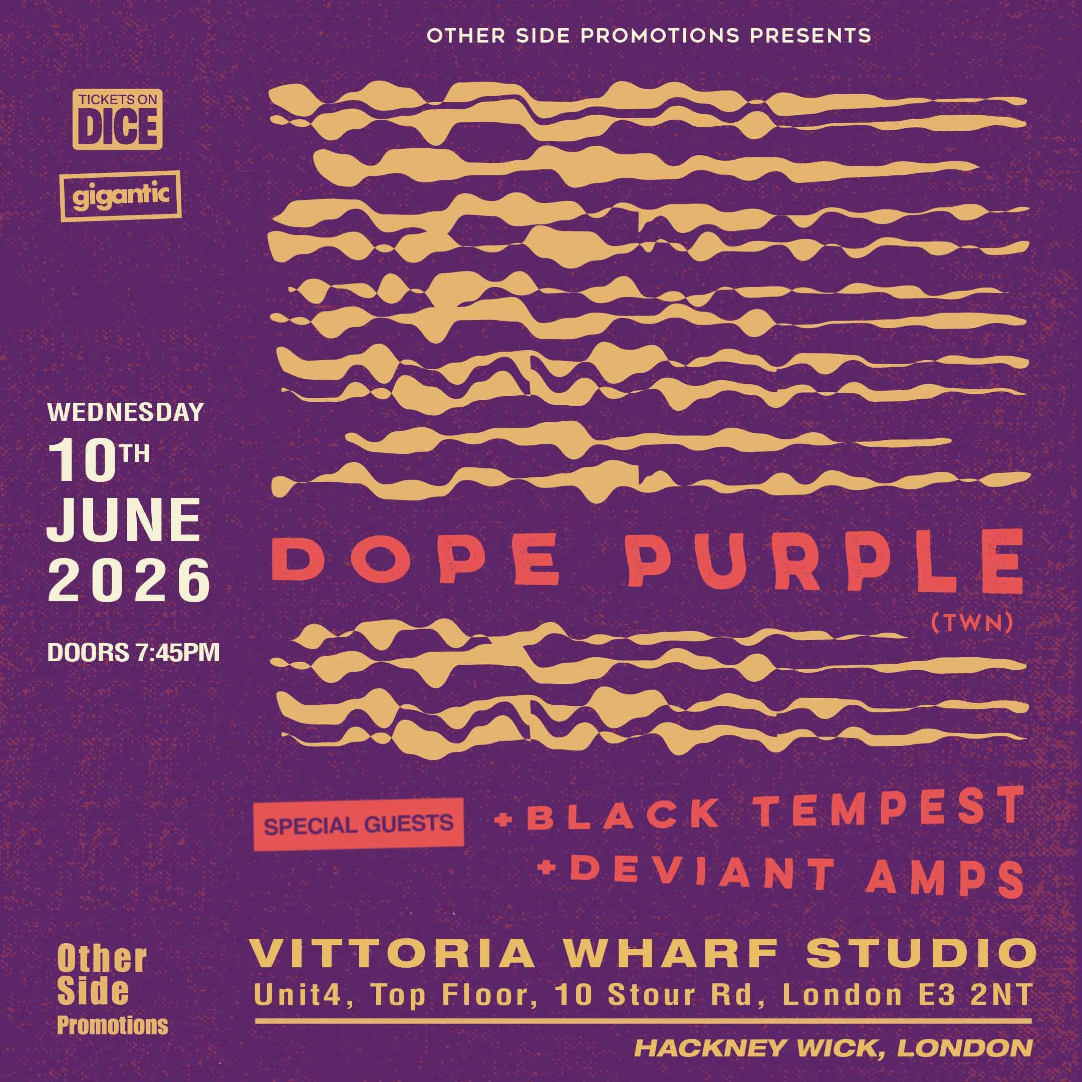 OSP Presents: Dope Purple (TWN) + Black Tempest + Deviant Amps