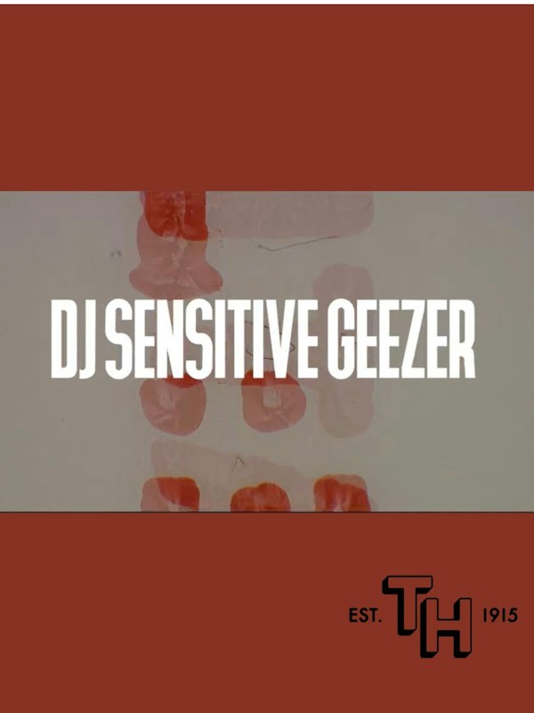 DJ Sensitive Geezer