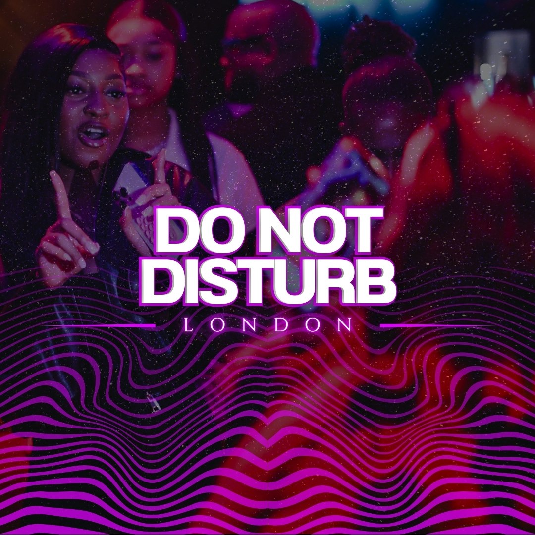 DO NOT DISTURB: London