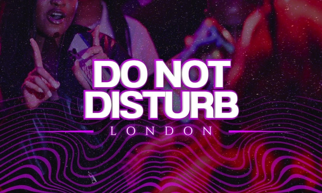 DO NOT DISTURB: London
