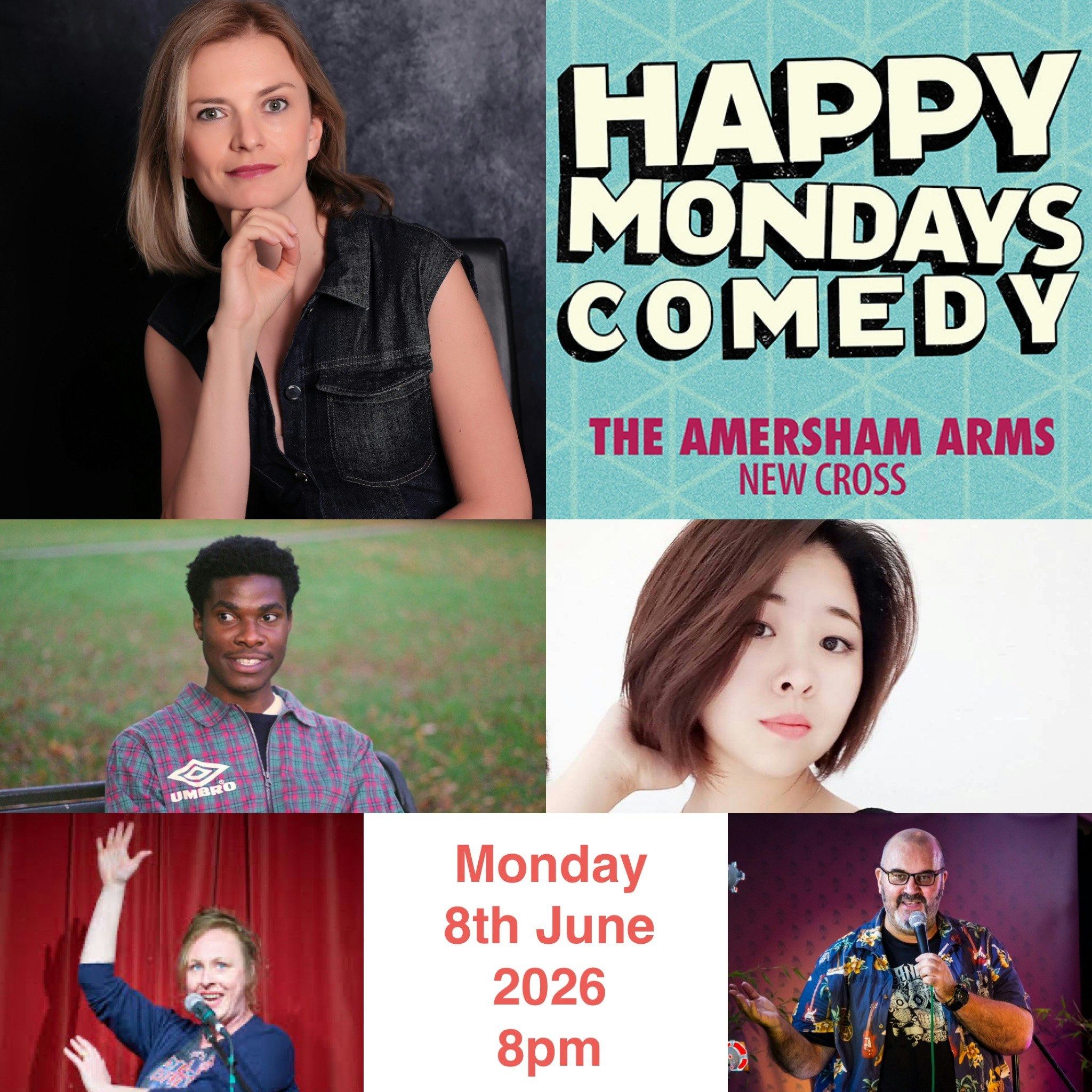 Happy Mondays Comedy VALERIA VULPE WIP Plus guests