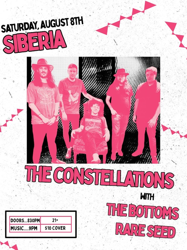 The Constellations with The Bottoms and Rare Seed