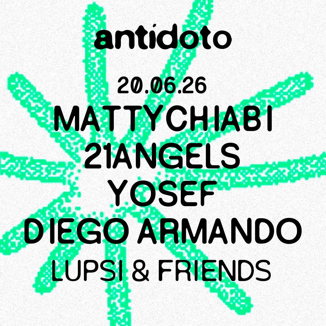 Antidoto Club: Matty Chiabi