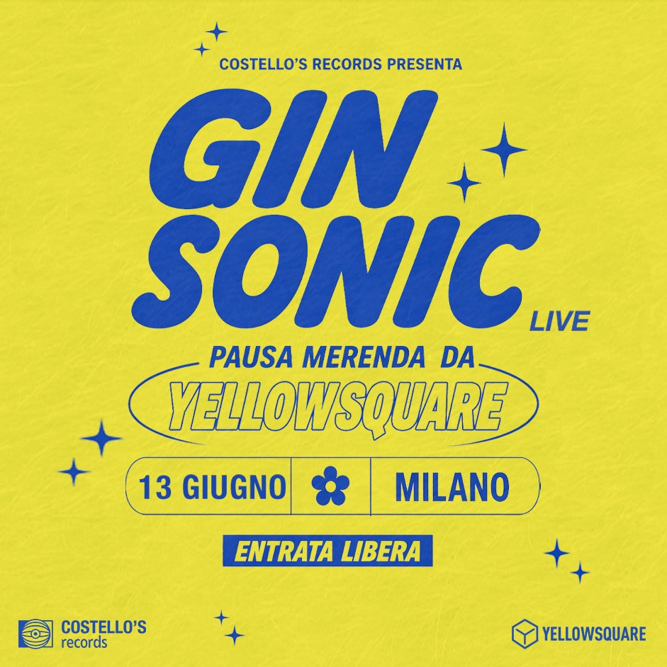 GIN SONIC Live Music | Pausa merenda da Yellowsquare