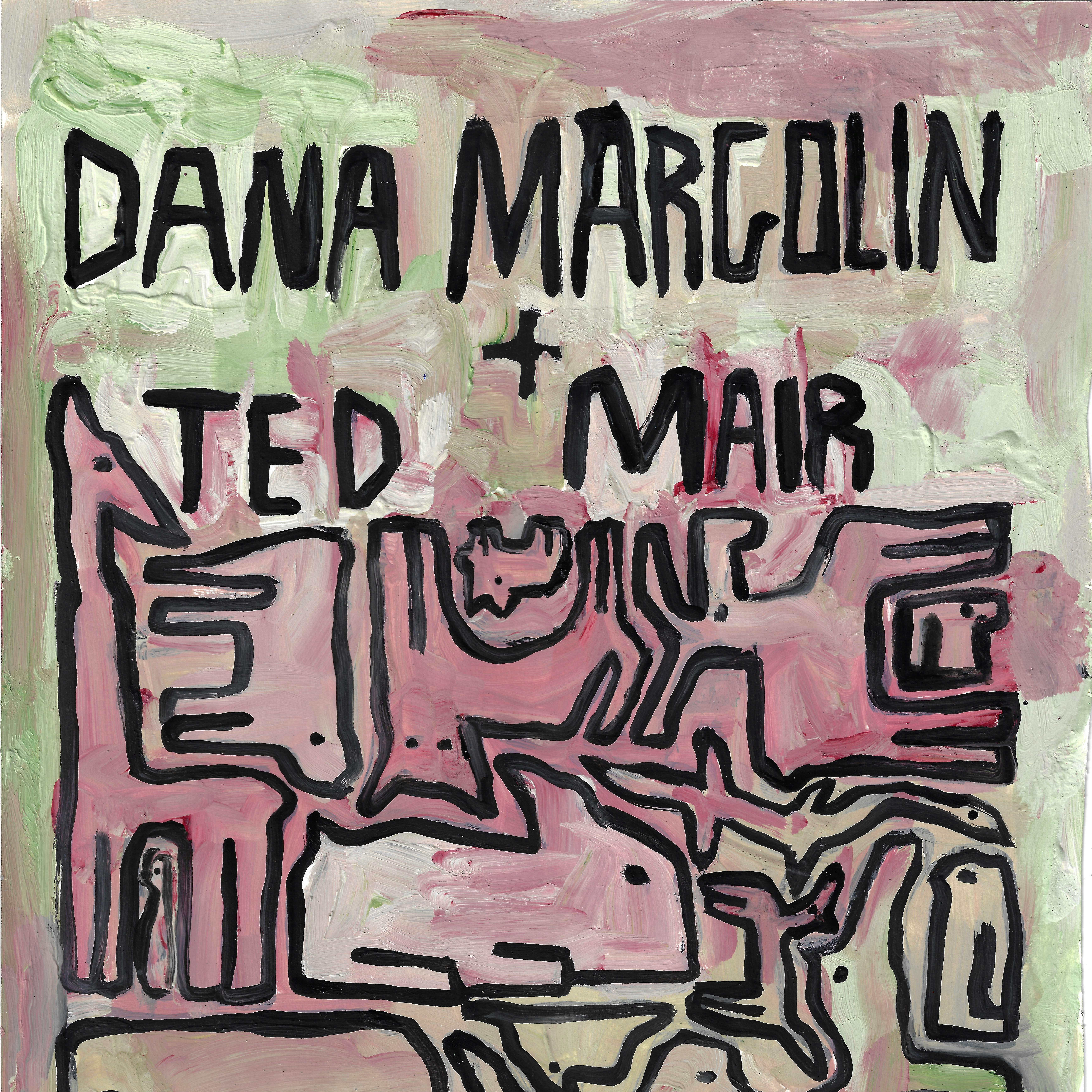 Dana Margolin + Ted Mair