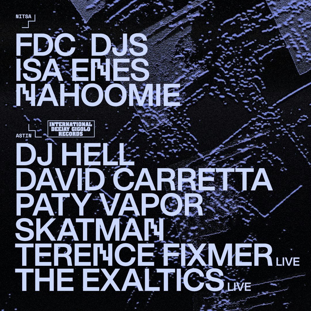 OFF Nitsa: FDC DJs / DJ Hell's Gigolo Records 30th Anniversary