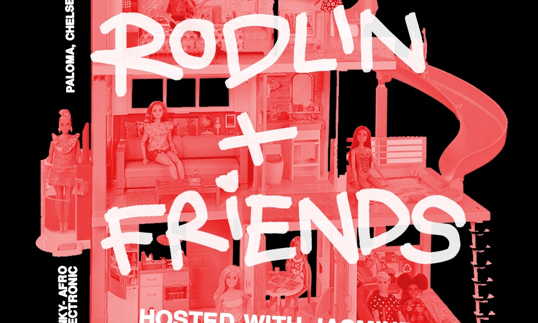 RODLIN + FRIENDS