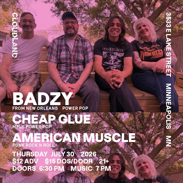 Badzy, Cheap Glue, American Muscle
