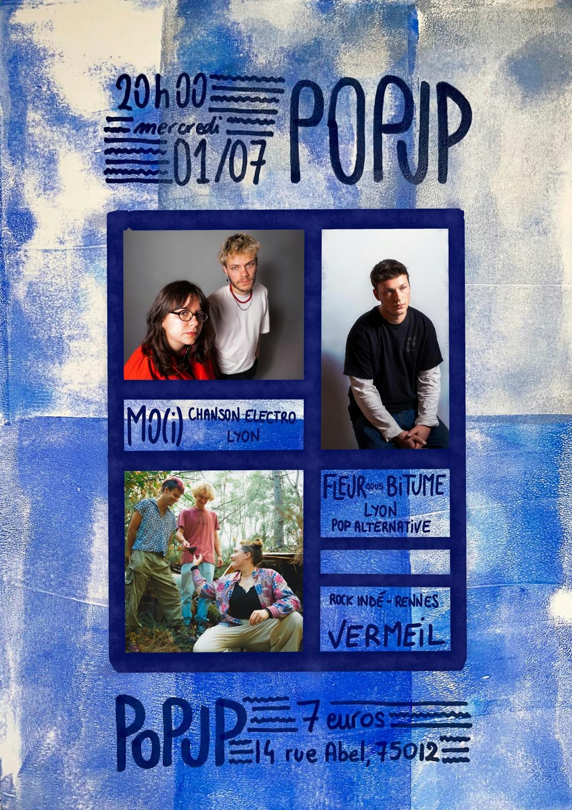 Mo(i) + Vermeil + fleur sous bitume Tickets | Jul 1, 2026 | POPUP!, Paris | DICE
