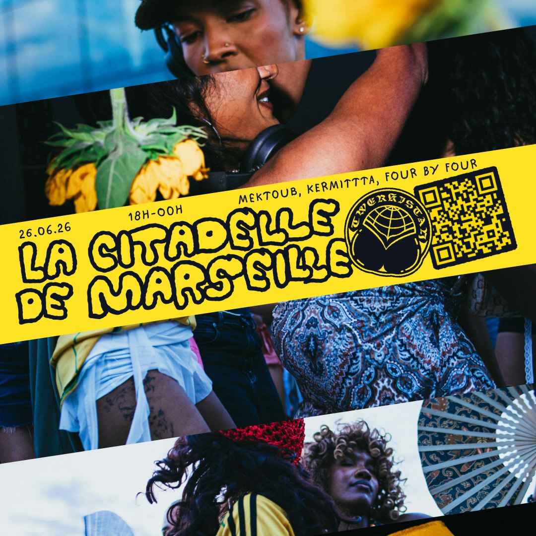 Twerkistan x La Citadelle de Marseille