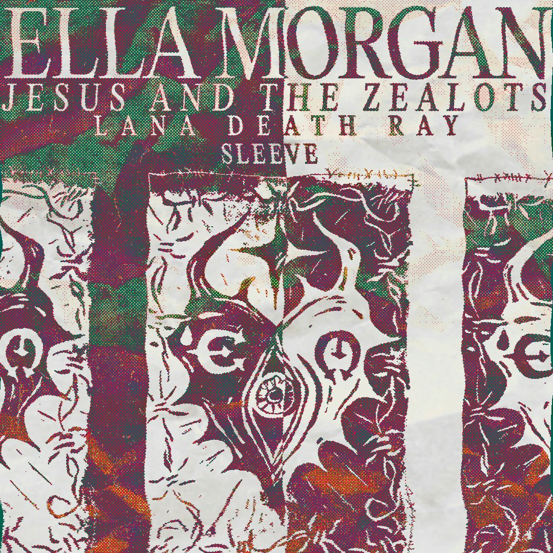Echo Chamber: Ella Morgan, Jesus and the Zealots, Lana Death Ray, Sleeve