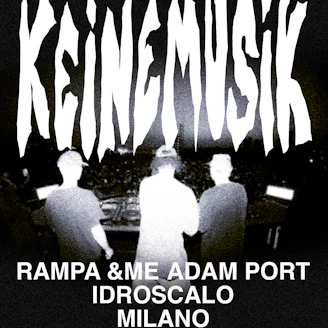 Keinemusik Milan