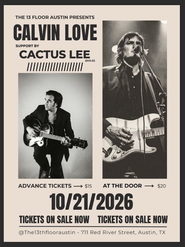 CALVIN LOVE w/ CACTUS LEE