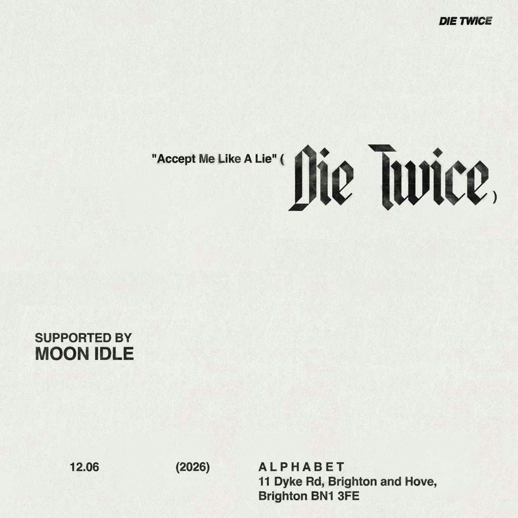 DIE TWICE