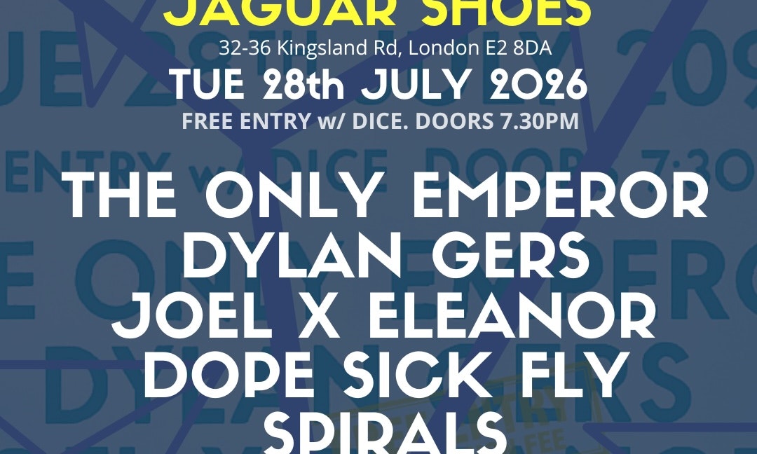 End of the Trail Presents: The Only Emperor, Dylan Gers, Joel x Eleanor, Dope Sick Fly, Spirals