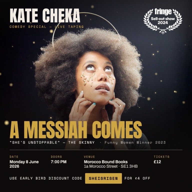 KATE CHEKA: A MESSIAH COMES