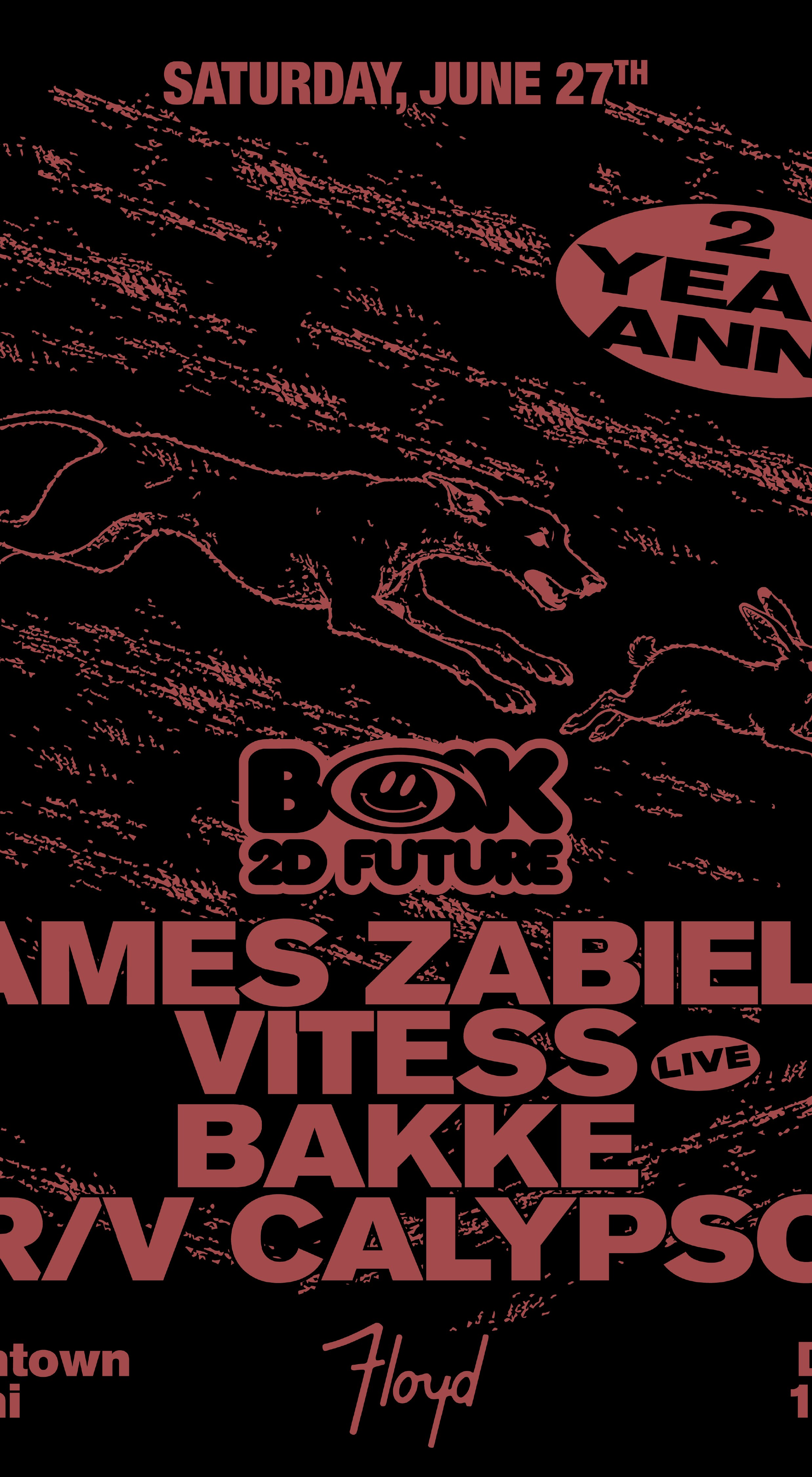 Bak2DFuture: 2 Year Anniversary at Floyd Miami