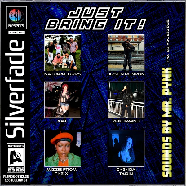 SILVERFADE PRESENTS: JUST BRING IT