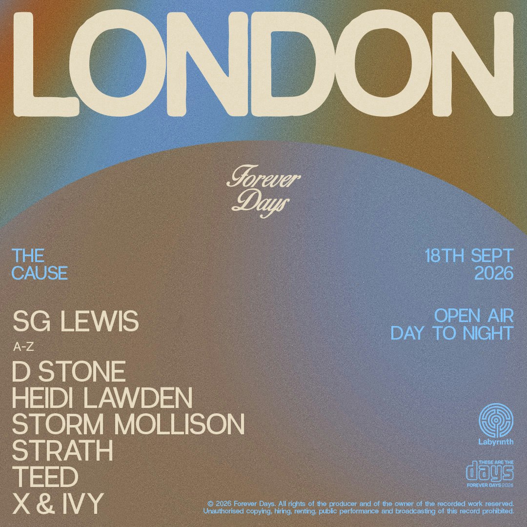 SG Lewis presents Forever Days at The Cause