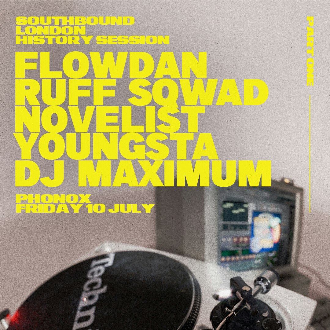 Flowdan, Ruff Sqwad, Novelist, Youngsta, DJ Maximum