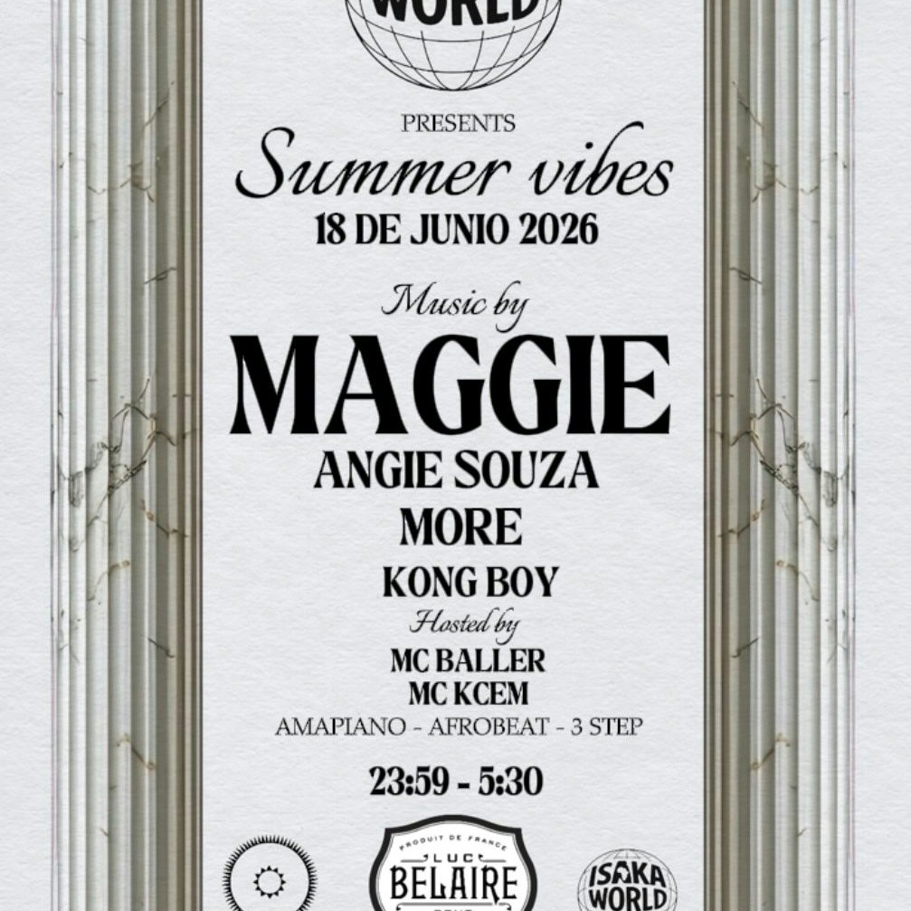 ISAKA WORLD presents: Summer Vibes
