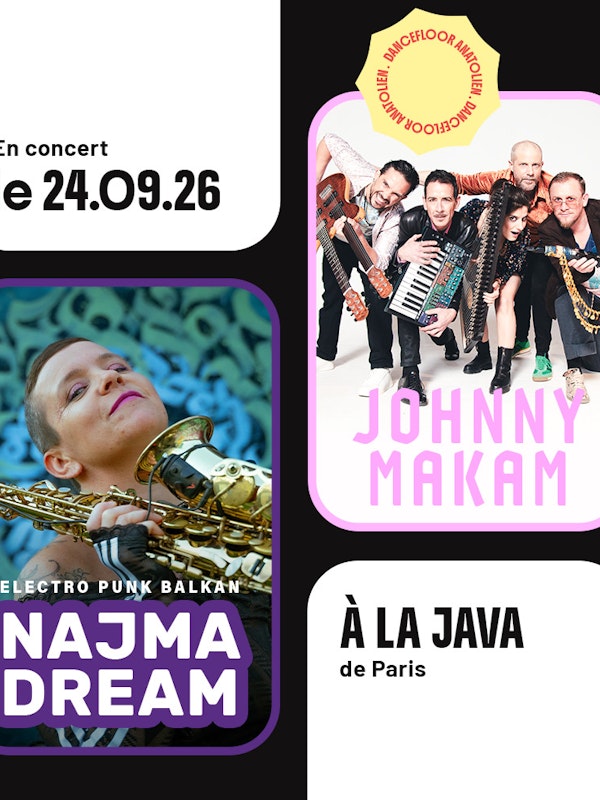 JOHNNY MAKAM + NAJMA DREAM