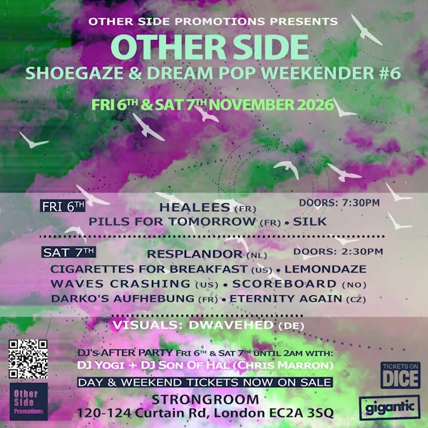 Shoegaze & Dream Pop Weekender - Saturday only