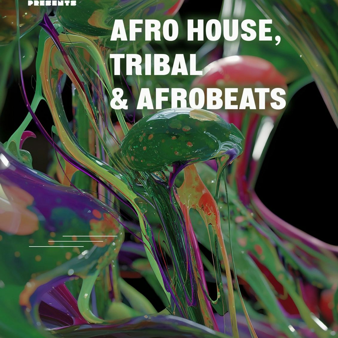 Afro House, Tribal and Afrobeats / Free Party