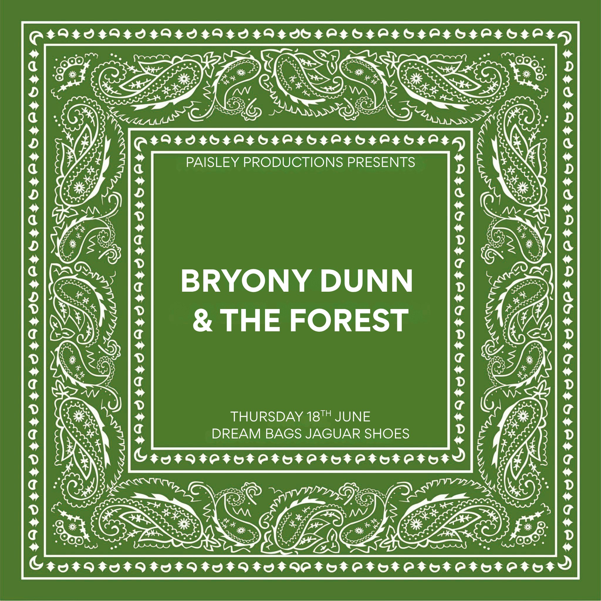 Bryony Dunn & The Forest