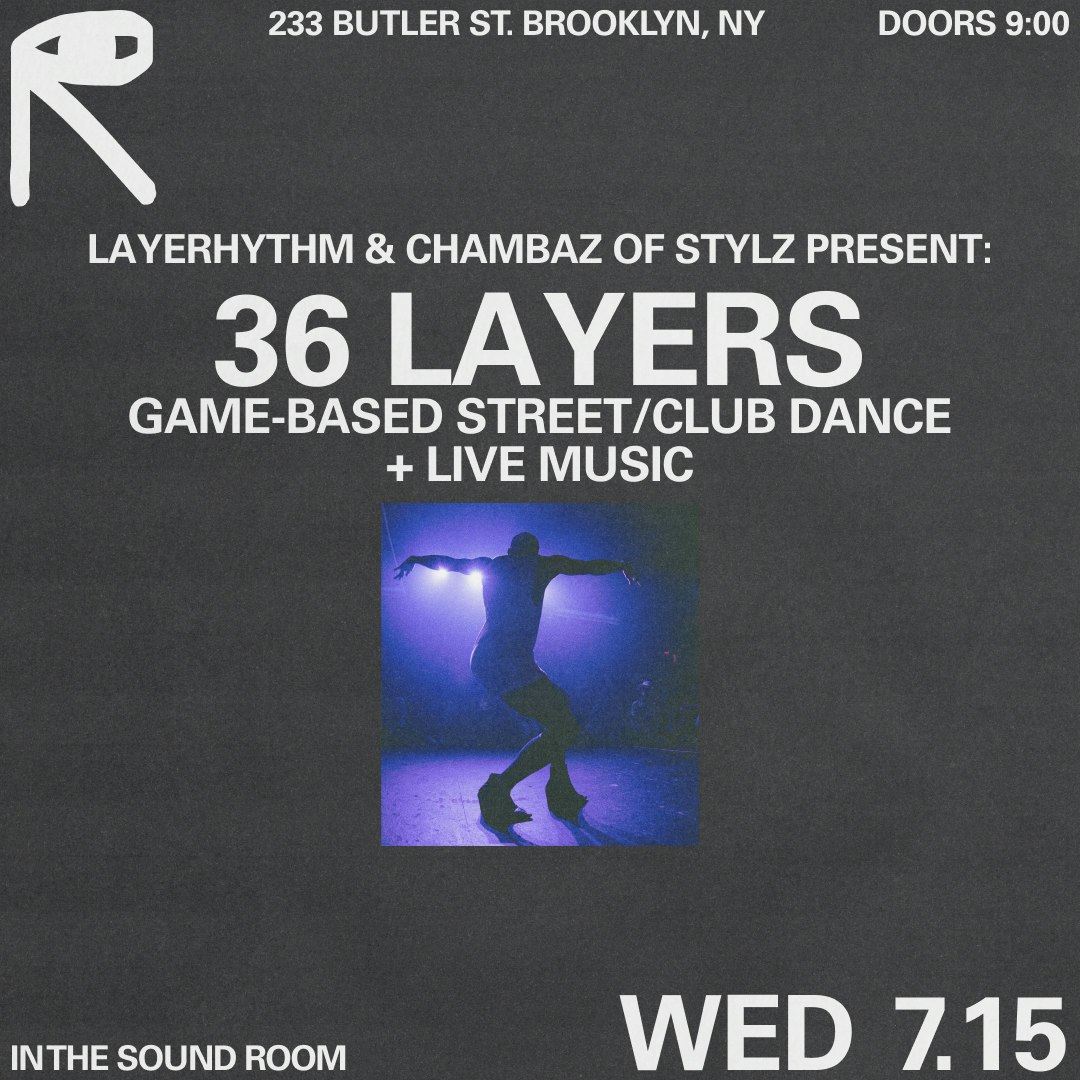 LayeRhythm & 36 Chambaz of Stylz present: 36 LAYERS