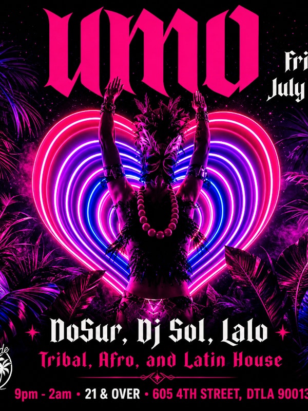 UMO Friday July 17th