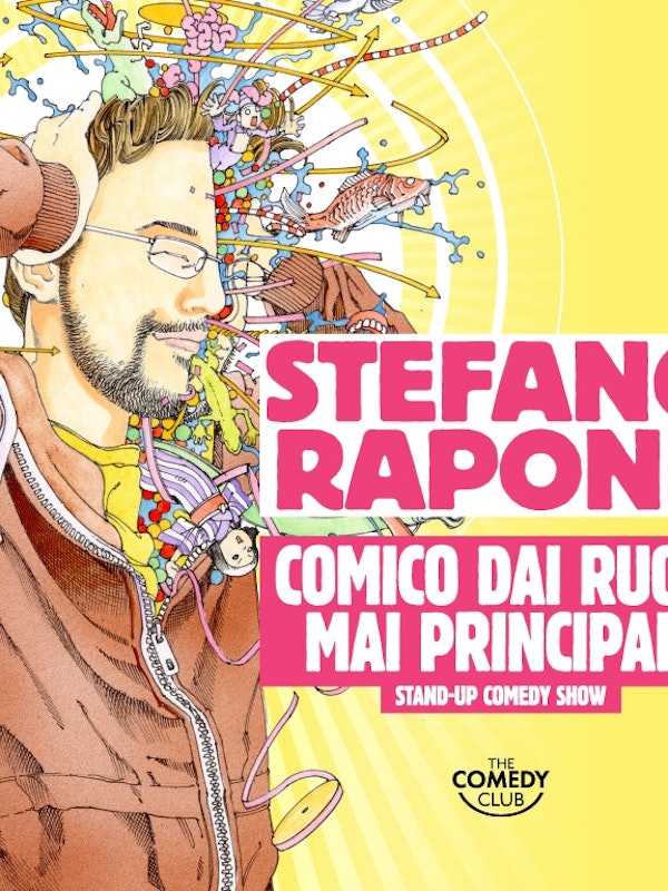 Stefano Rapone: Comico Dai Ruoli Mai Principali (Padova)