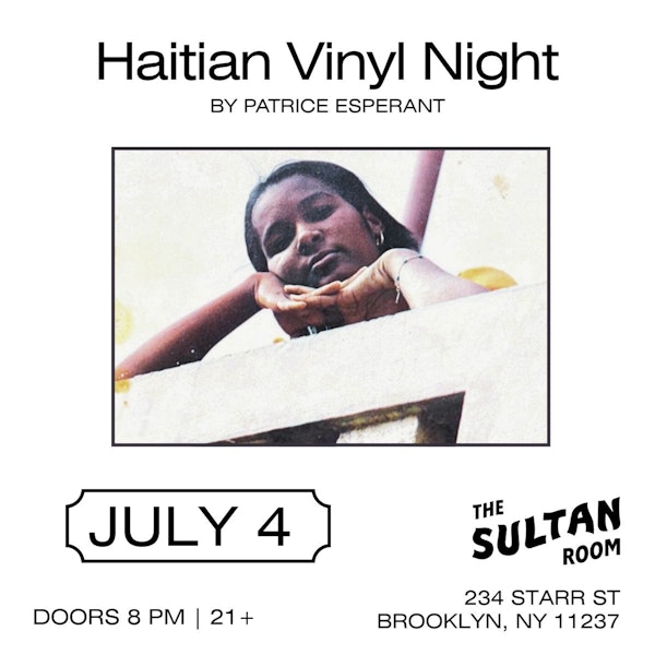 Haitian Vinyl Night Pt.3 ft Patrice Espérant