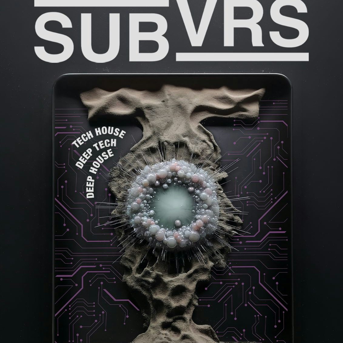 Subvrs / House, Tech House Deep Tech / Free Party