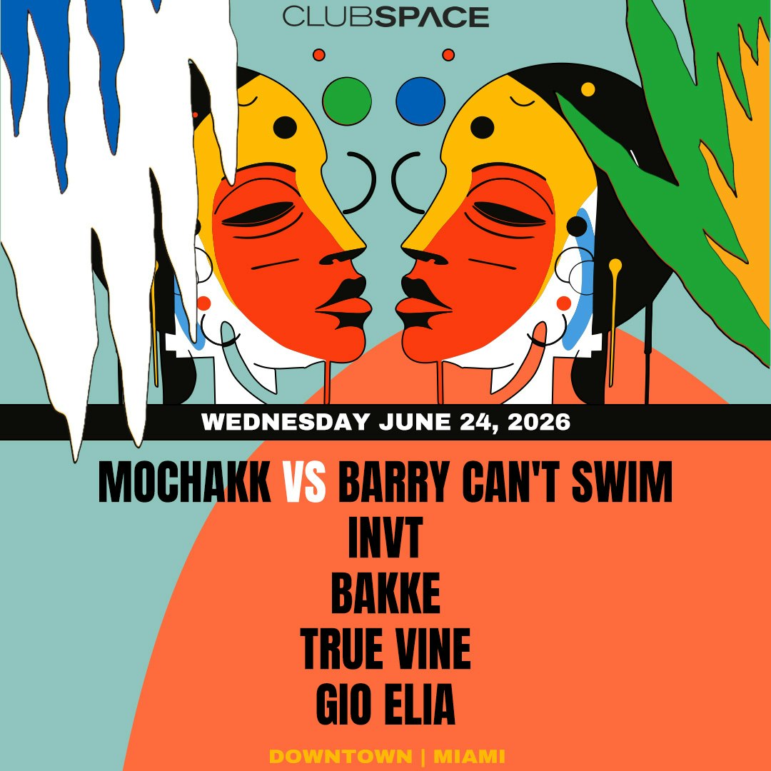 Mochakk vs Barry Can't Swim & INVT Tickets | From $40 | 24 Jun @ Club Space Miami, Miami | DICE Mochakk vs Barry Can't Swim & INVT Tickets | From $40 | 24 Jun @ Club Space Miami, Miami | DICE