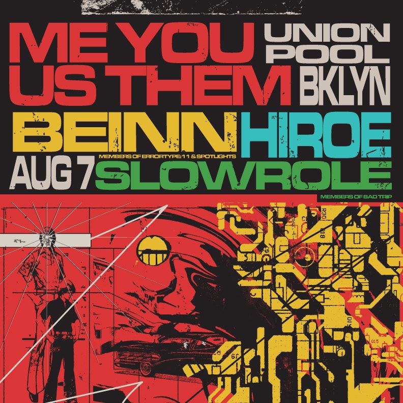 ME YOU US THEM • HIROE • BEINN • SLOWROLE - Union Pool