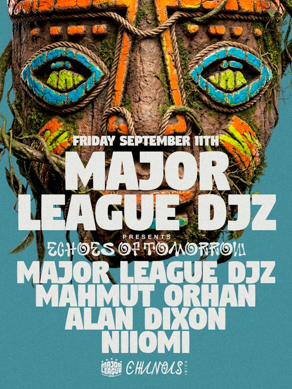 Echoes of Tomorrow: Major League DJz, Mahmut Orhan, Alan Dixon, Niiomi